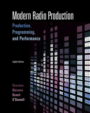 Modern Radio Production: Production Programming & Performance,Used