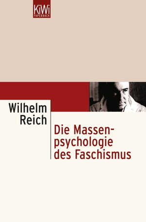 Die Massenpsychologie des Faschismus.