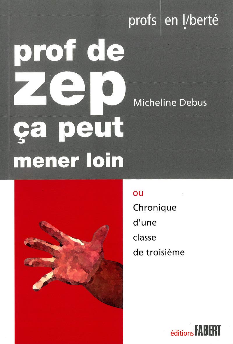 Prof de zep, a peut mener loin,Used