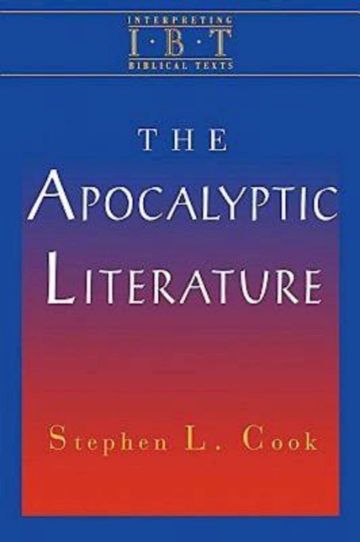 The Apocalyptic Literature: Interpreting Biblical Texts Series,Used
