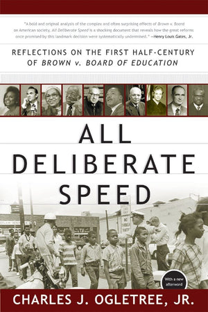 All Deliberate Speed: Reflections on the First HalfCentury of Brown v. Board of Education,Used