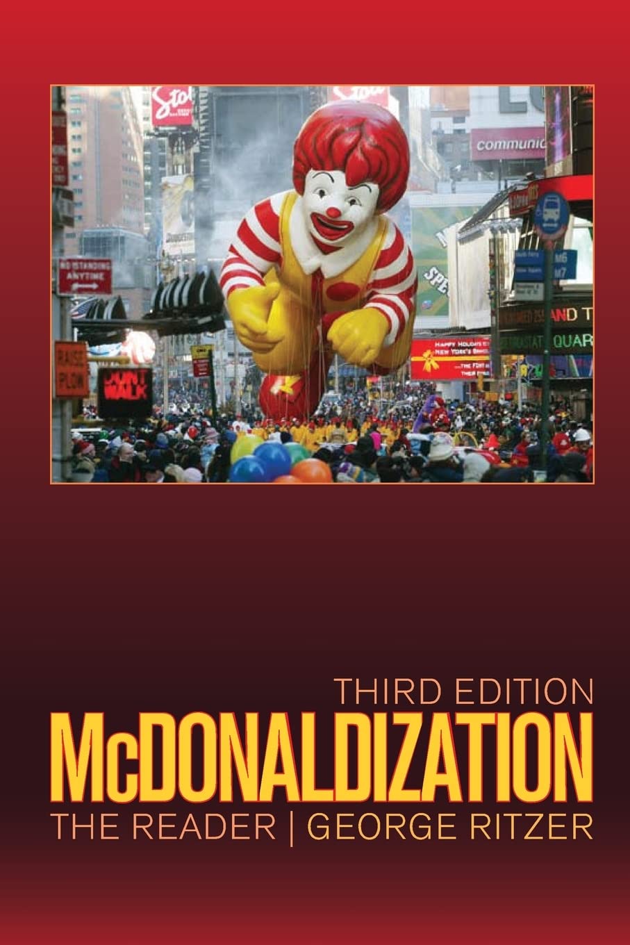 McDonaldization: The Reader,Used