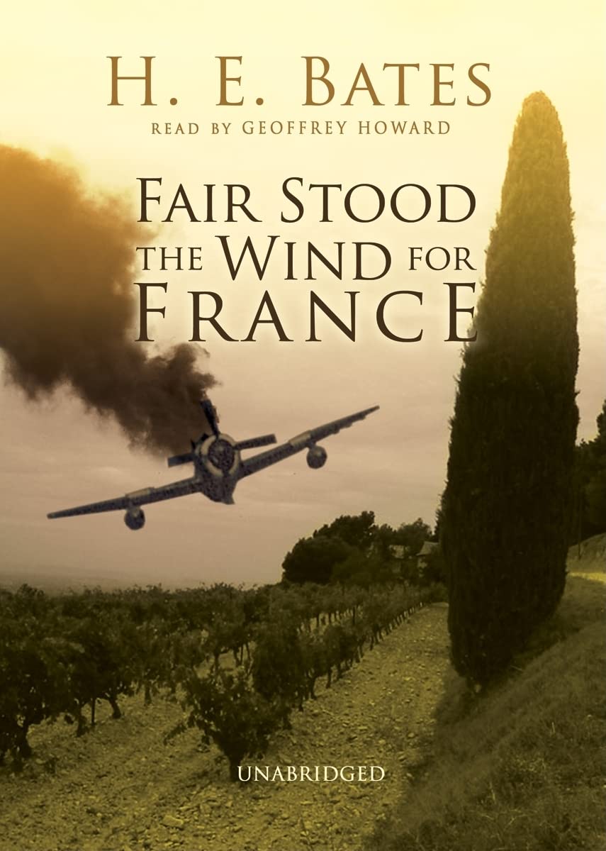 Fair Stood The Wind For France,New