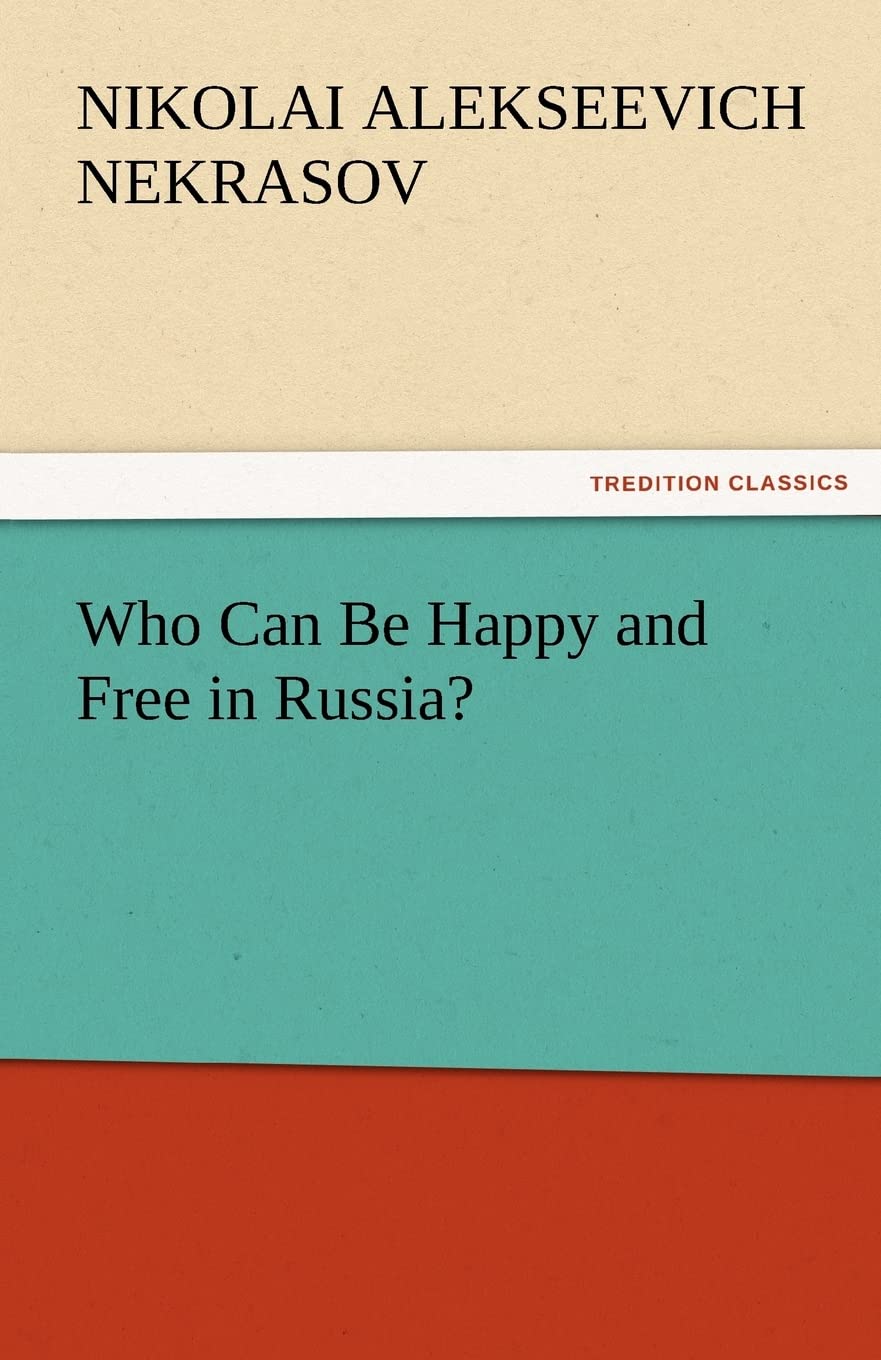 Who Can Be Happy and Free in Russia?,Used