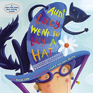 Aunt Lucy Went To Buy A Hat,New