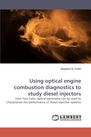 Using optical engine combustion diagnostics to study diesel injectors: How TwoColor optical pyrometry can be used to characteri,Used