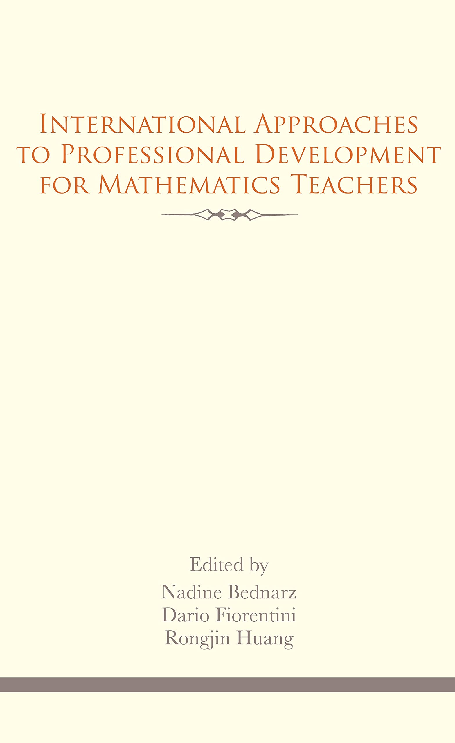 International Approaches to Professional Development for Mathematics Teachers (Education),Used