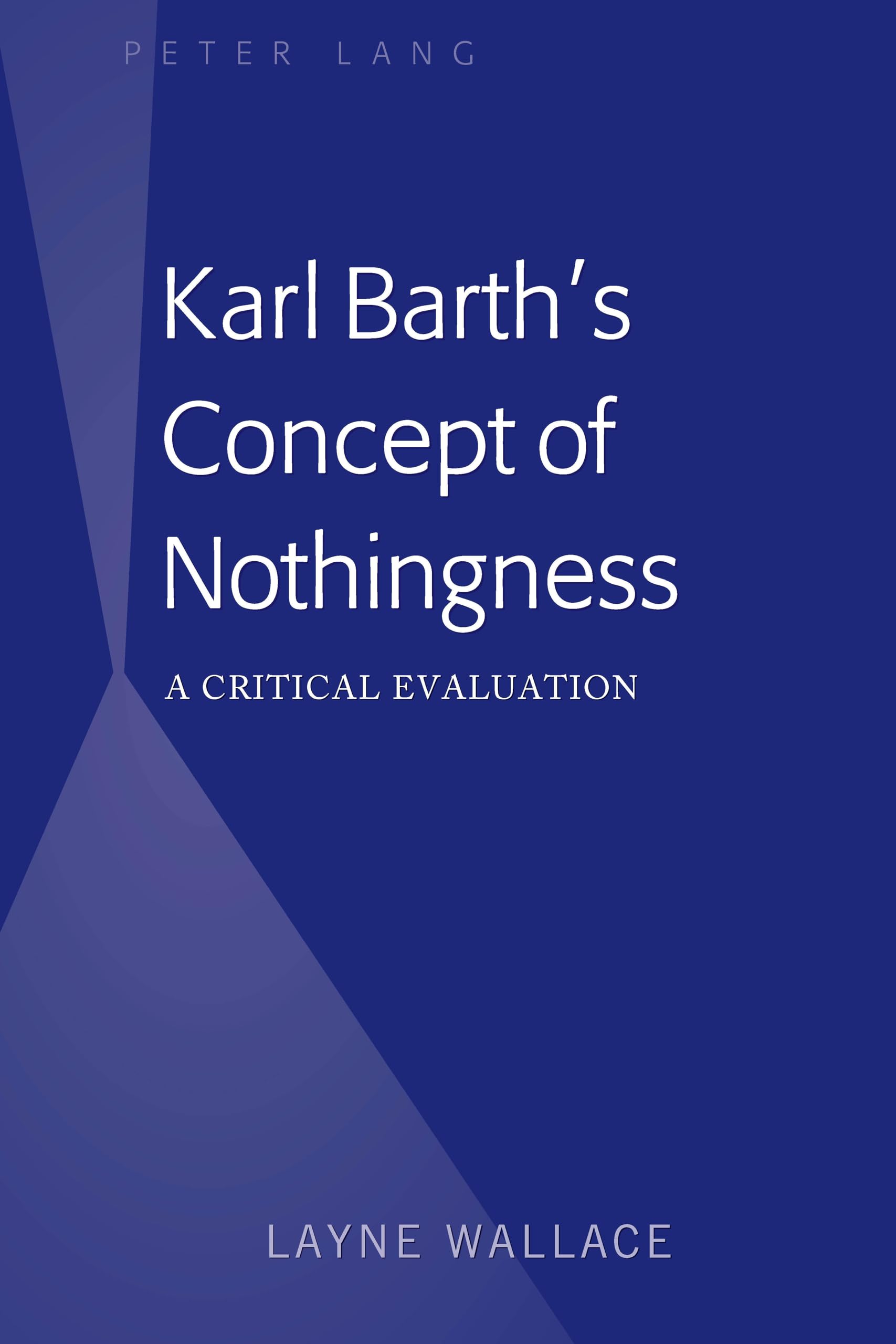 Karl Barths Concept of Nothingness,Used