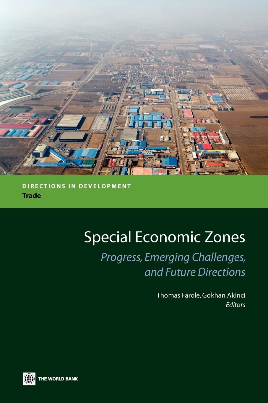 Special Economic Zones (Directions In Development),New