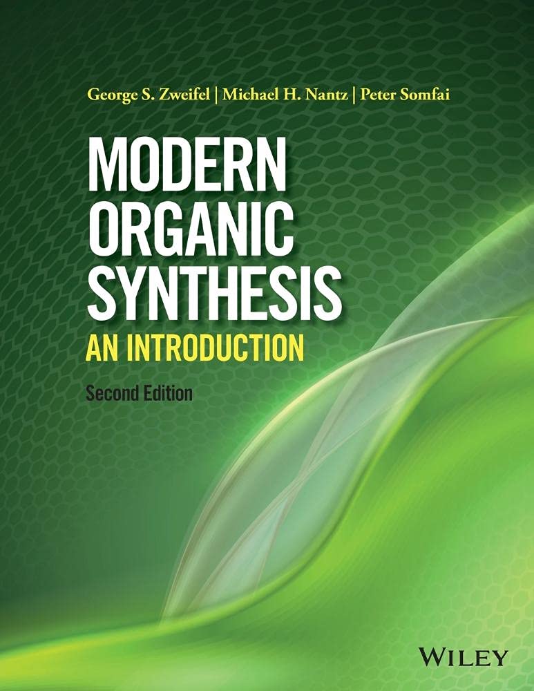 Modern Organic Synthesis: An Introduction,Used