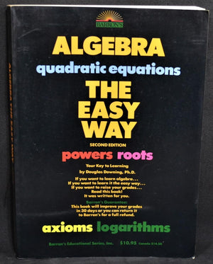Algebra, the Easy Way (Algebra the Easy Way, 2nd Ed),Used