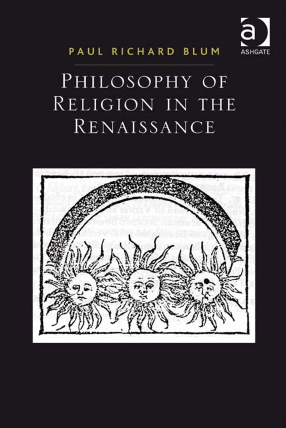Philosophy of Religion in the Renaissance,Used