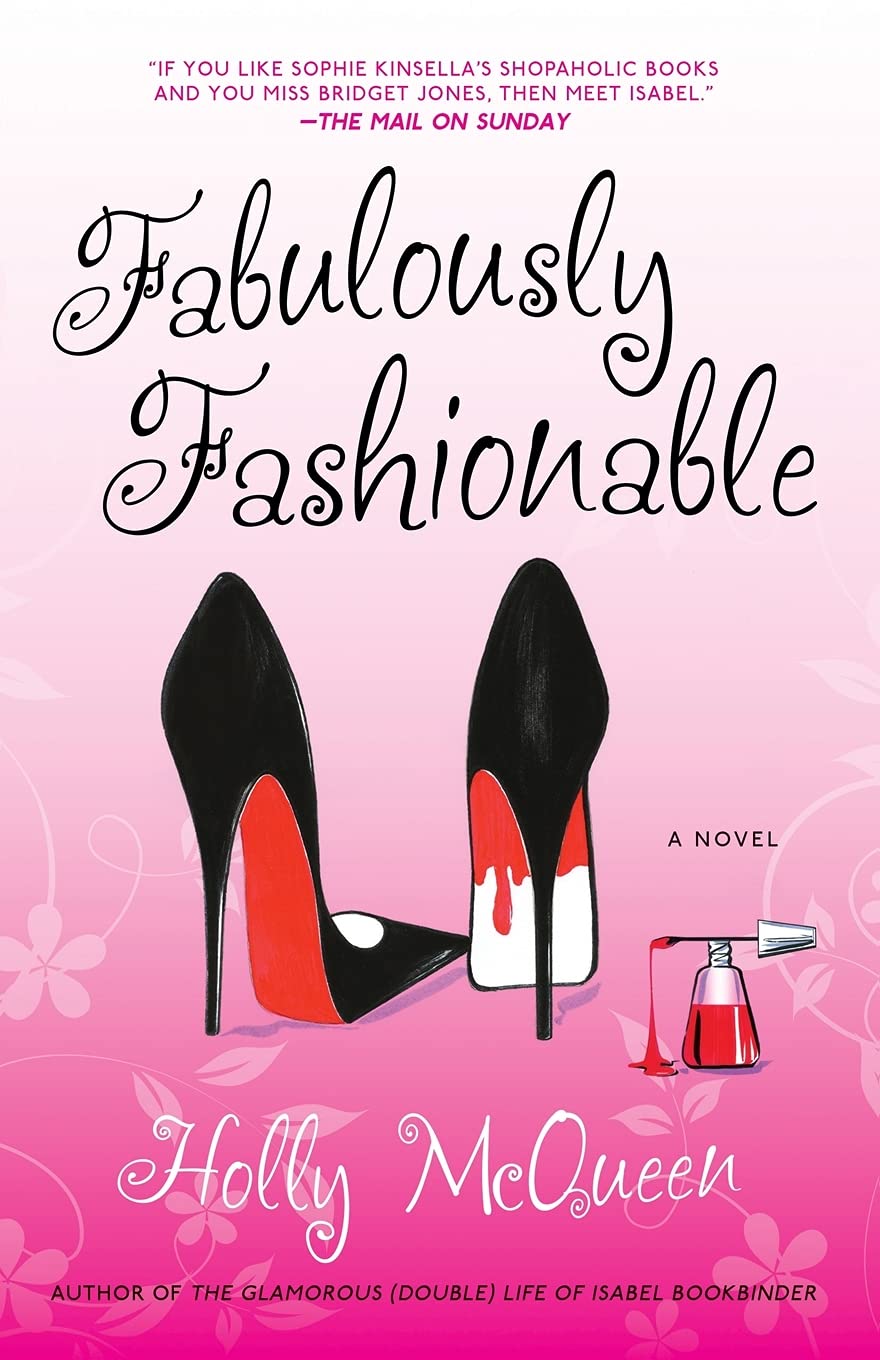 Fabulously Fashionable: A Novel,Used