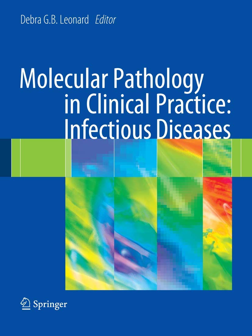 Molecular Pathology In Clinical Practice: Infectious Diseases