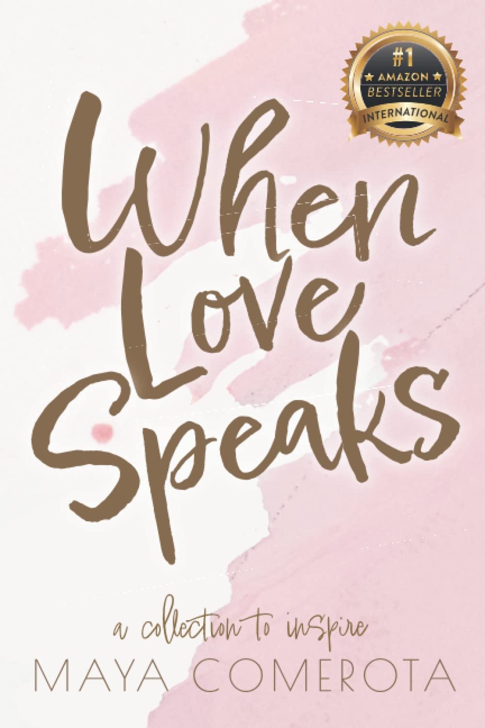 When Love Speaks: A Collection to Inspire,Used