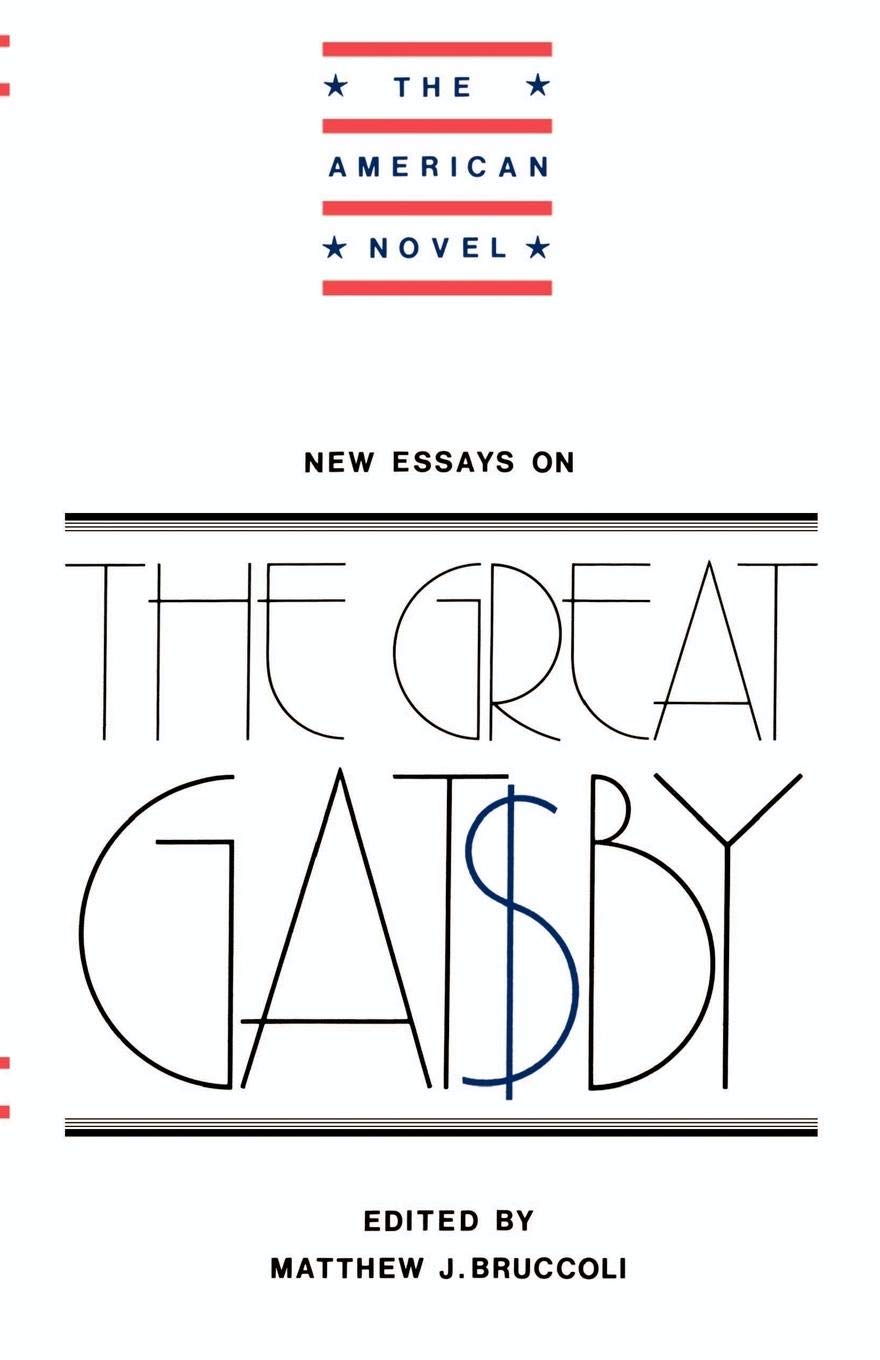 New Essays on The Great Gatsby (The American Novel),Used