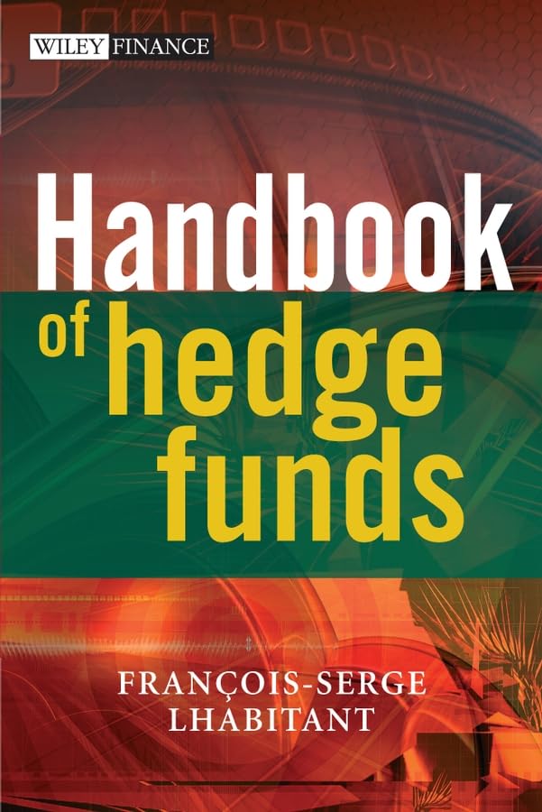 Handbook Of Hedge Funds,New