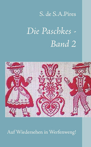 Die Paschkes  Band 2 (German Edition),Used