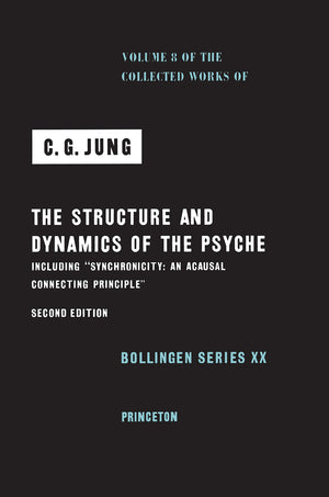 The Structure and Dynamics of the Psyche (Collected Works of C.G. Jung, Volume 8) (The Collected Works of C. G. Jung, 65),Used
