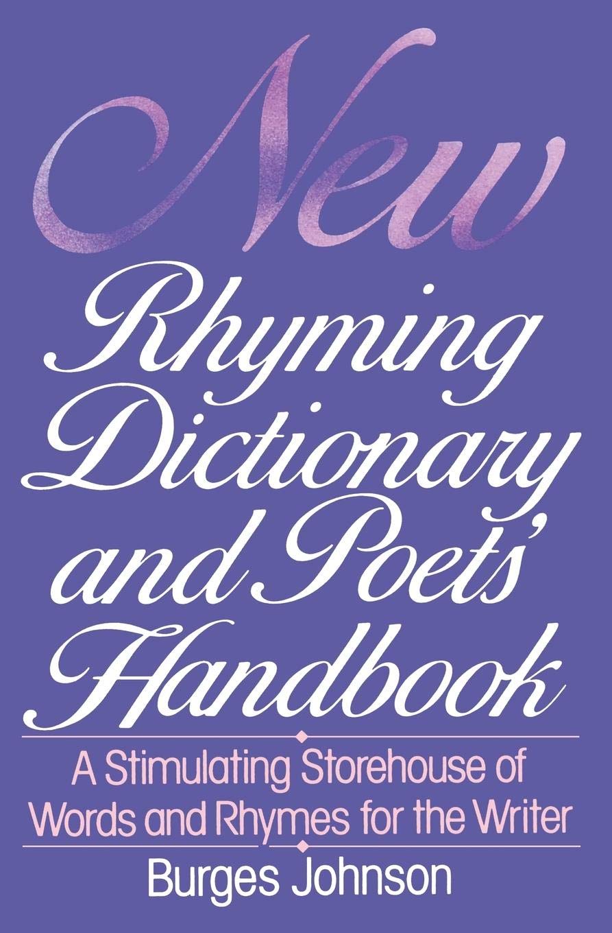 New Rhyming Dictionary And Poets' Handbook,New