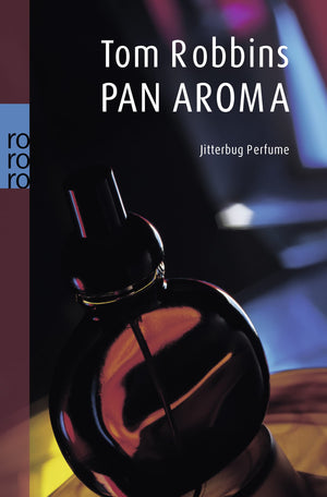 Panaroma: Jitterbug Perfume (Rororo Taschenbcher),Used