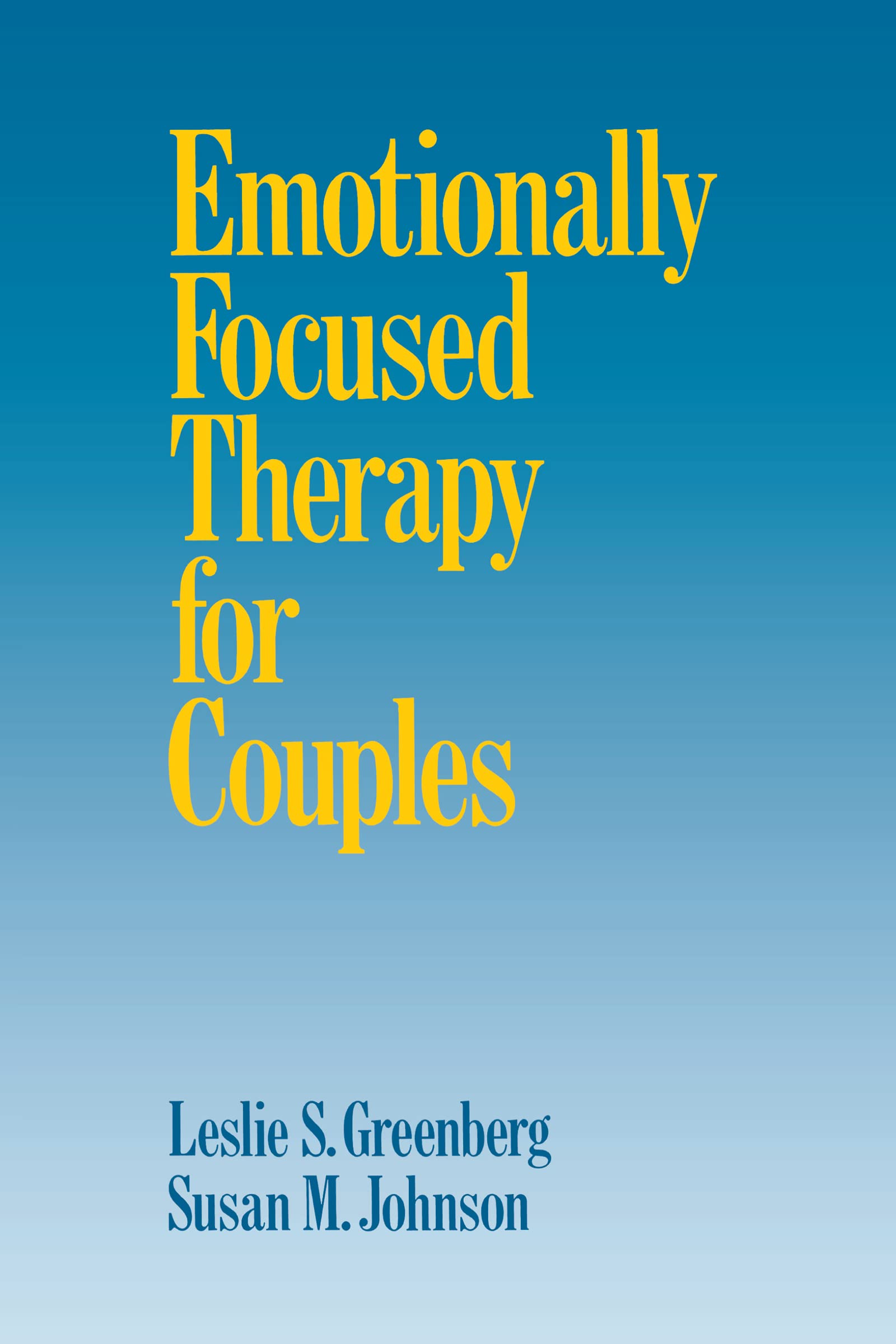 Emotionally Focused Therapy for Couples,Used