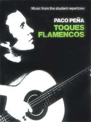 Paco Pena: Toques Flamencos (Book Only) (Music from the Student Repertoire),Used