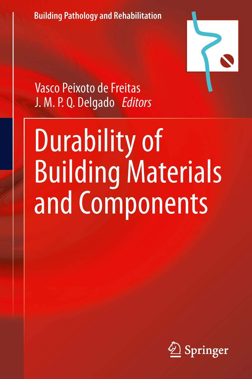 Durability Of Building Materials And Components (Building Pathology And Rehabilitation, 3),Used
