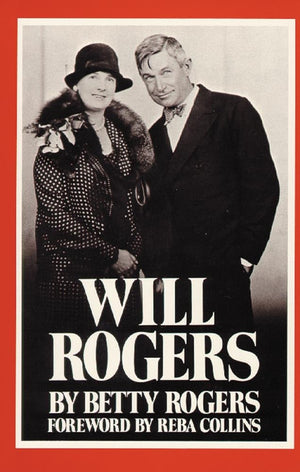 Will Rogers: His Wife'S Story,Used