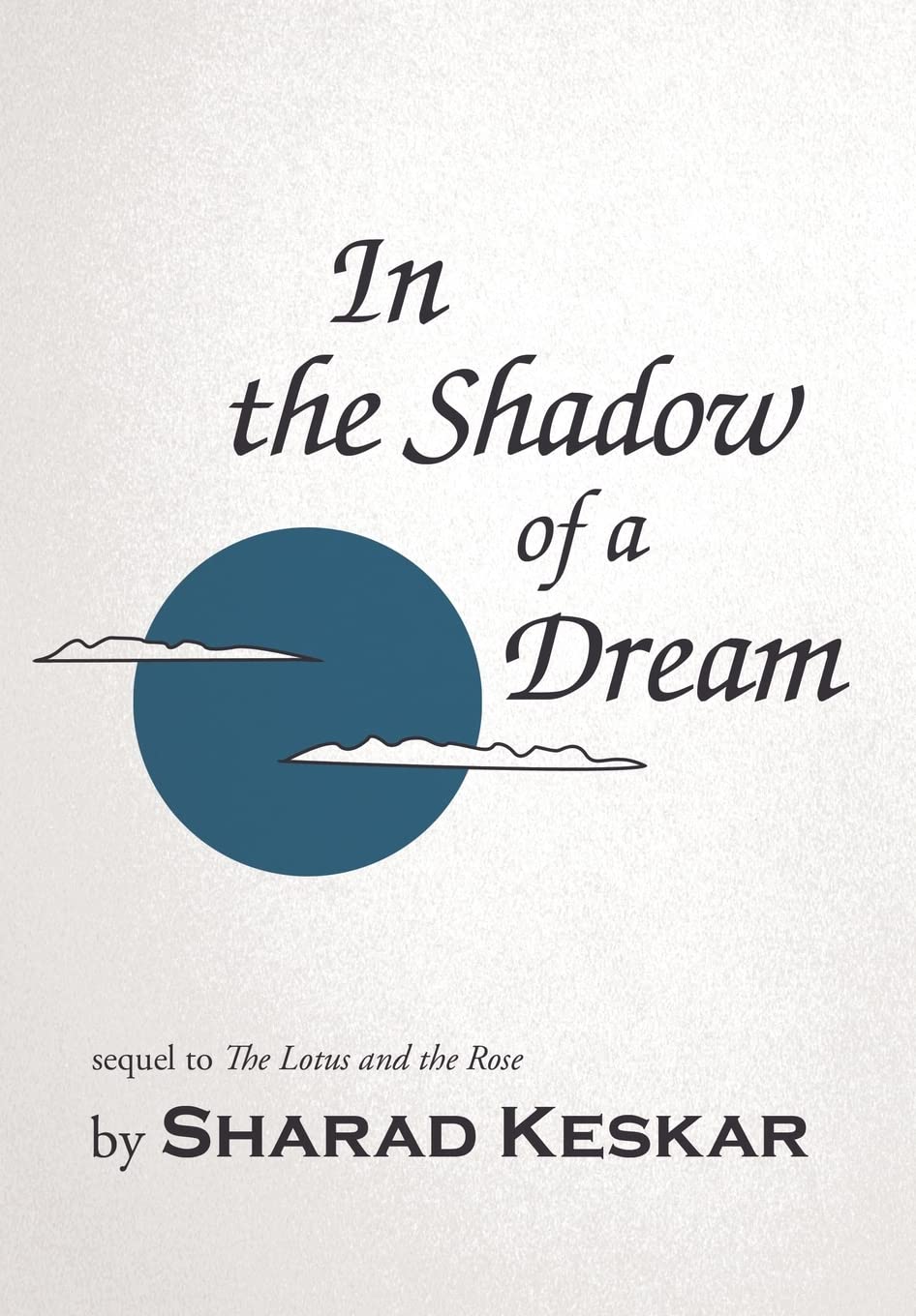 In The Shadow Of A Dream,New