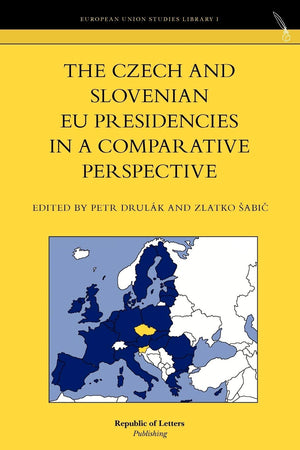 The Czech and Slovenian EU presidencies in a comparative perspective,Used