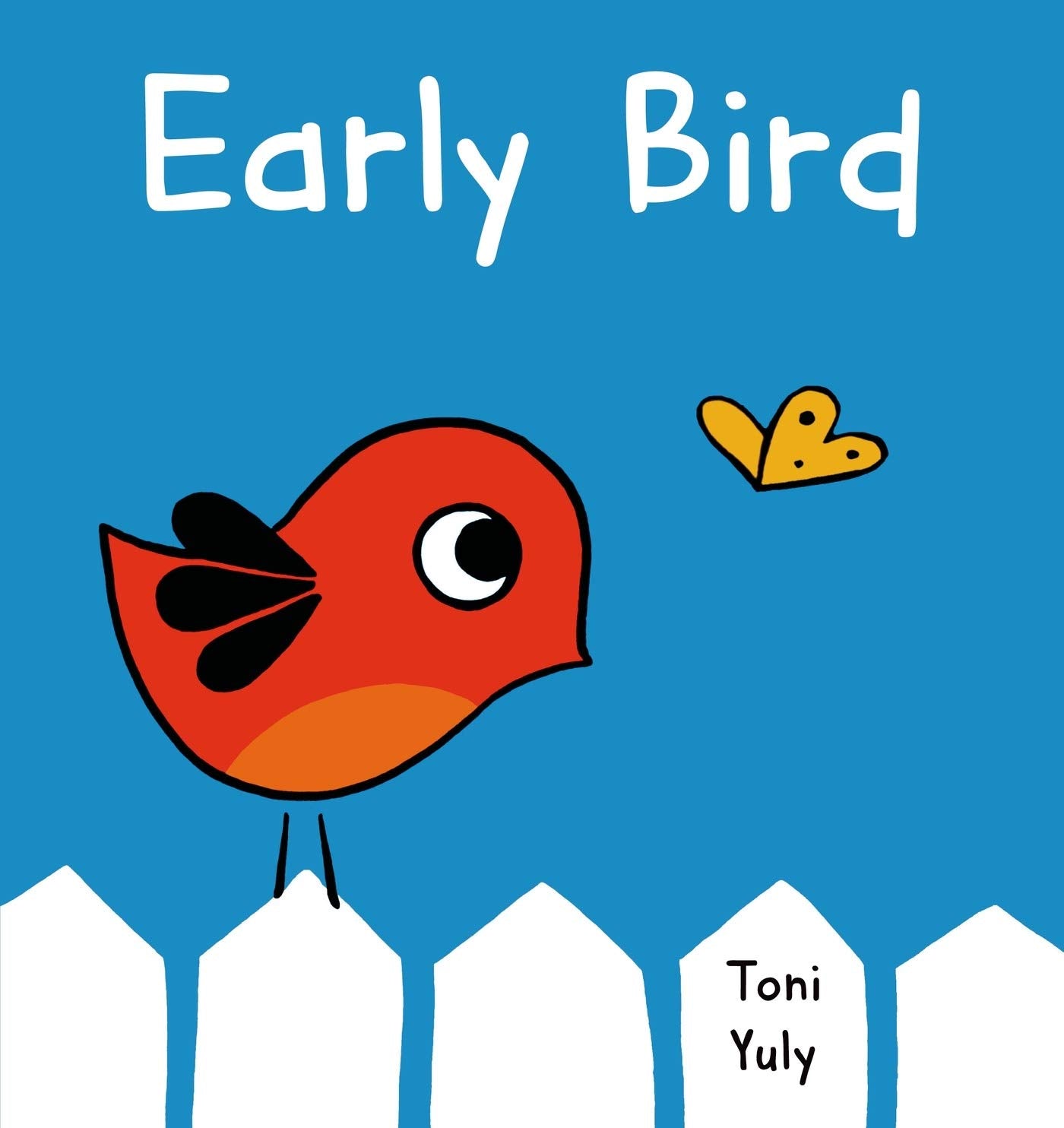 Early Bird: A Picture Book,New