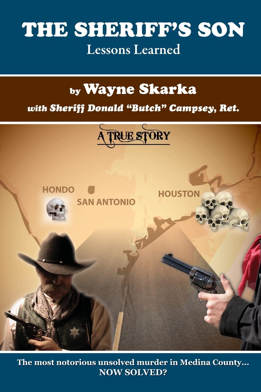 The Sheriff's Son: Lessons Learned,Used