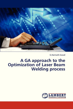 A GA approach to the Optimization of Laser Beam Welding process,Used