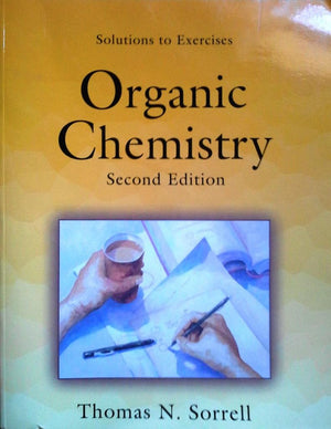 Solutions to Exercises, Organic Chemistry, Second Edition,Used