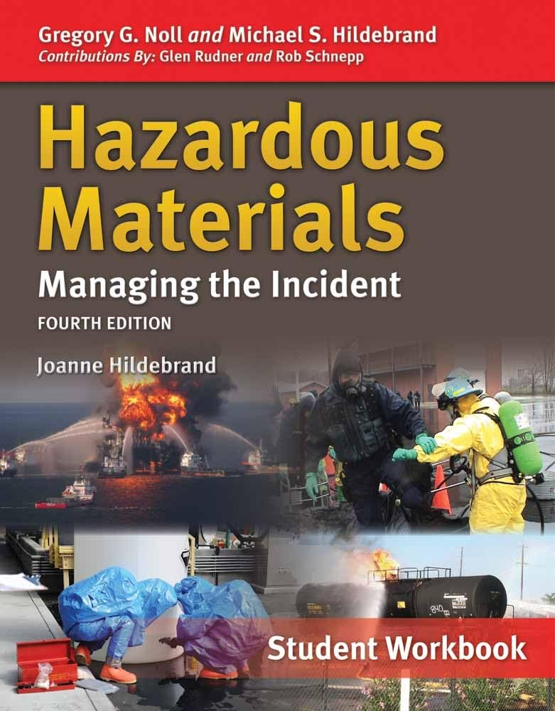 Hazardous Materials: Managing the Incident, Student Workbook: Managing the Incident, Student Workbook,Used