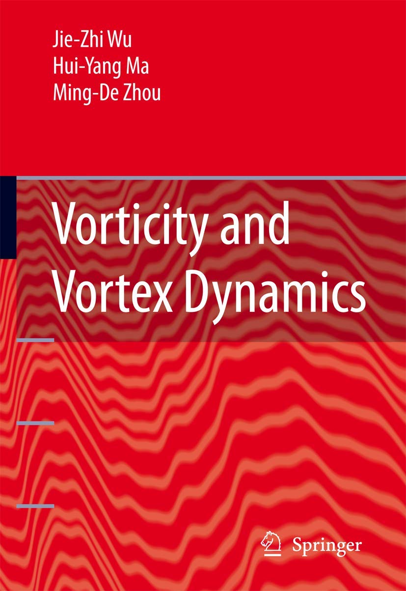 Vorticity and Vortex Dynamics,Used