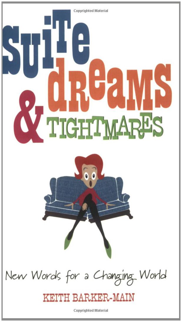 Suite Dreams & Tightmares: New Words for a Changing World,Used