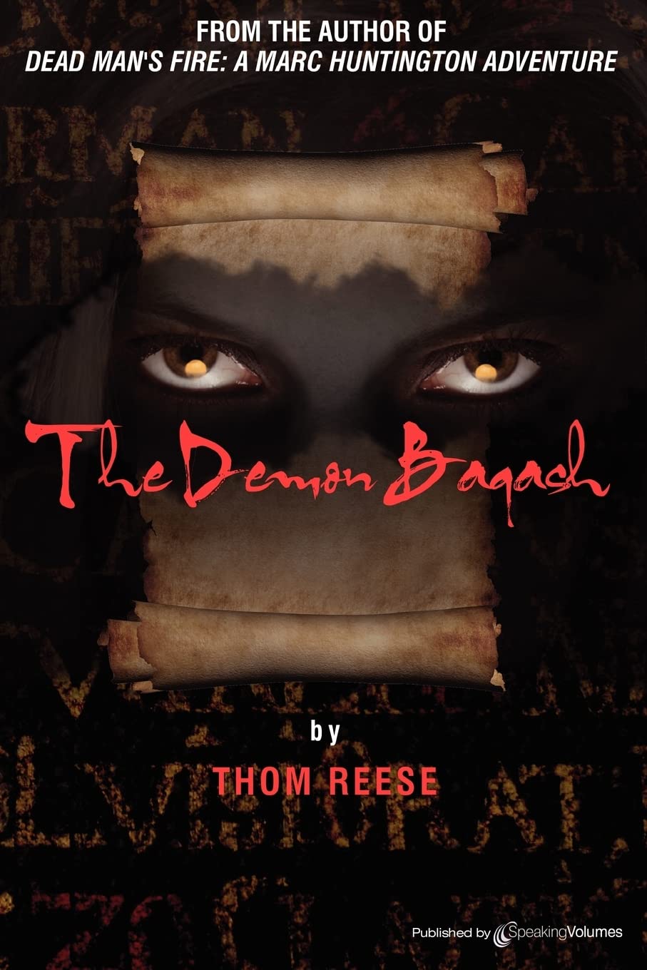 The Demon Baqash,Used