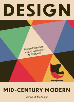 Design: MidCentury Modern: Design Inspiration From Copenhagen To California