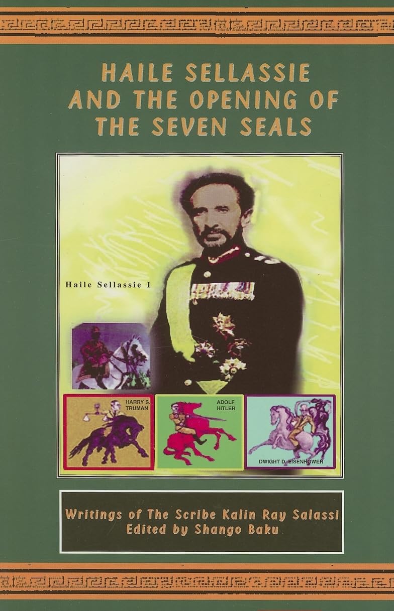 Haile Sellassie And The Opening Of The Seven Seals,New