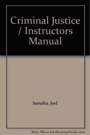 Criminal Justice / Instructors Manual,Used