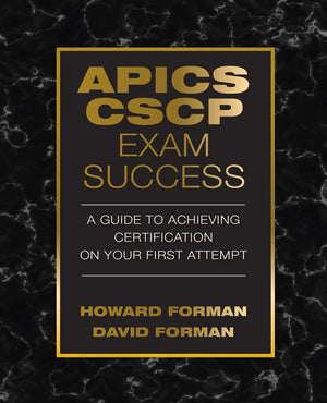 APICS CSCP Exam Success: A Guide to Achieving Certification on Your First Attempt,Used
