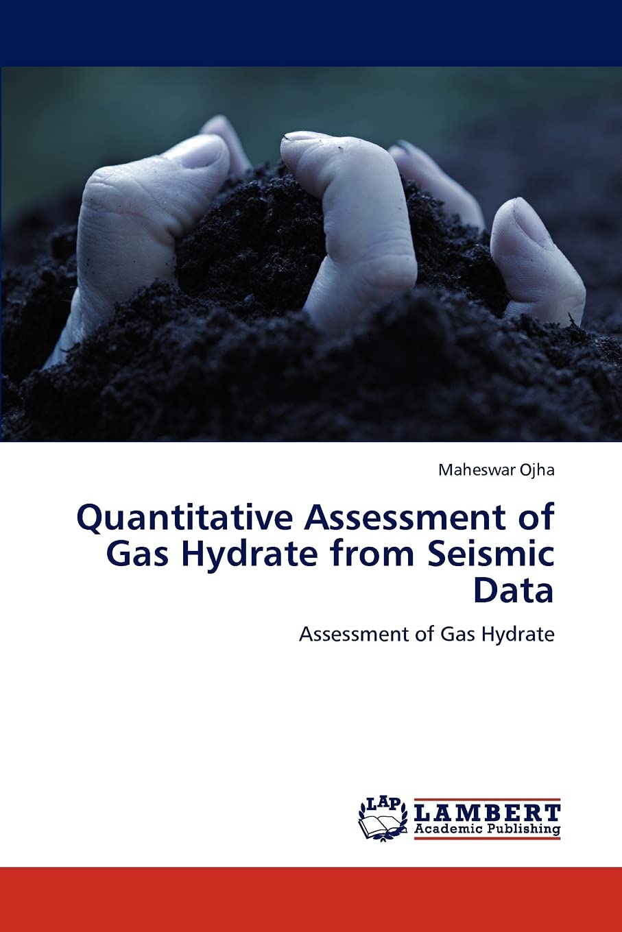 Quantitative Assessment of Gas Hydrate from Seismic Data: Assessment of Gas Hydrate,Used