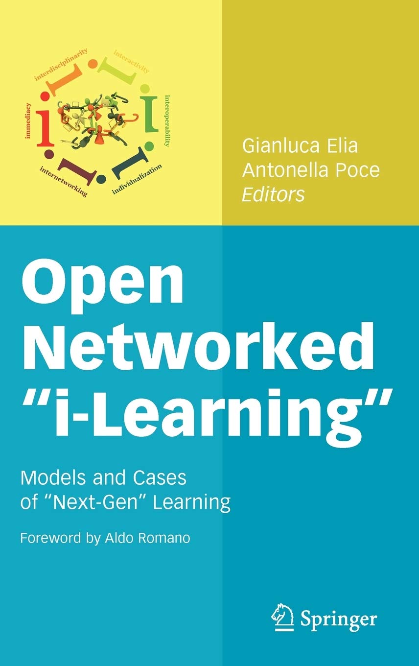 Open Networked 'Ilearning': Models And Cases Of 'Nextgen' Learning,Used