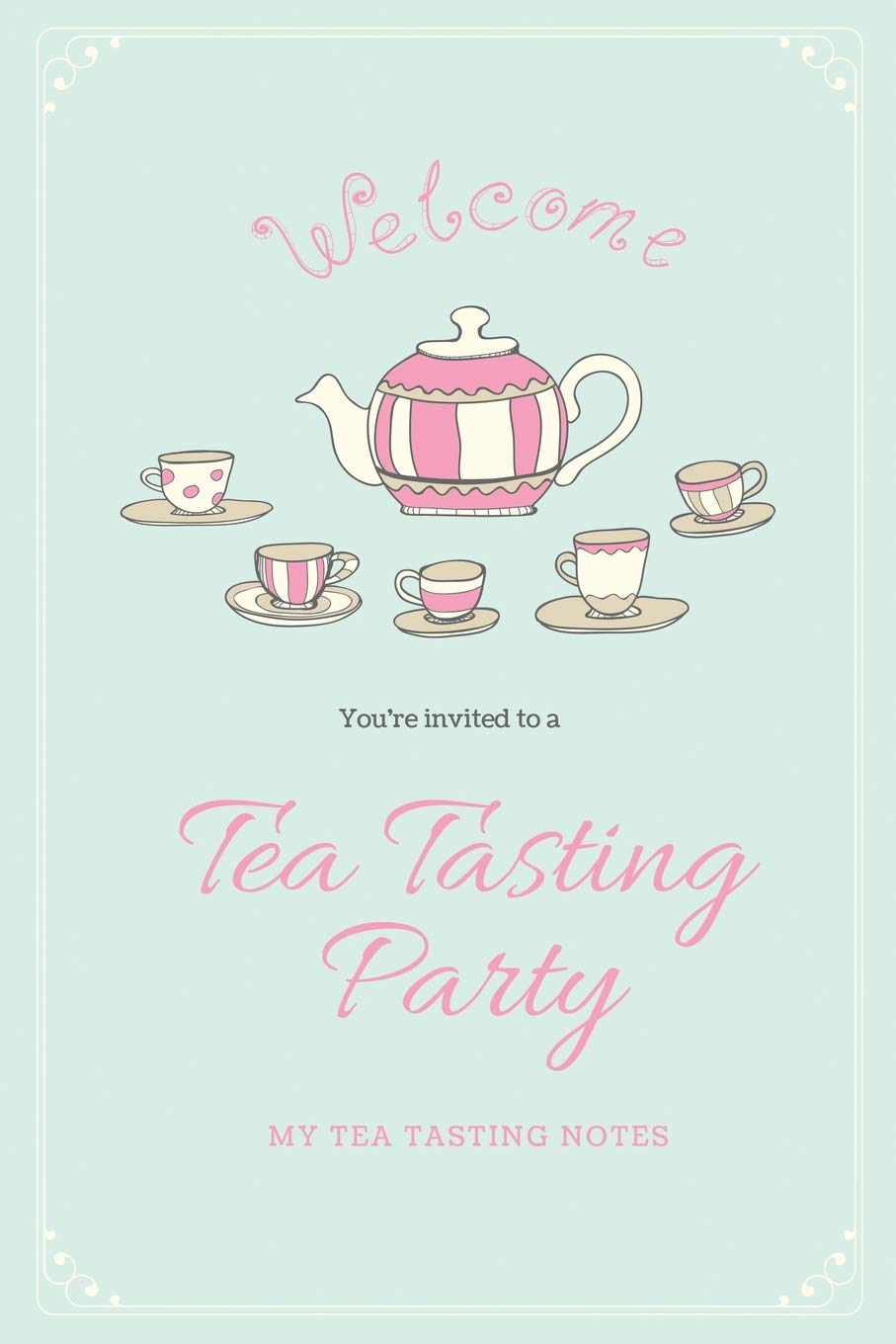 Tea Tasting Notes: Tea Lovers Gift, Write, Record & Keep Track of Teas & Tastings, Journal, Notebook, Log Book,Used