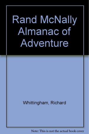 Rand McNally Almanac of Adventure,Used