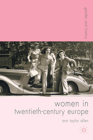 Women in TwentiethCentury Europe (Gender and History, 16),Used