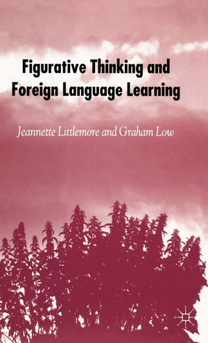 Figurative Thinking and Foreign Language Learning,Used