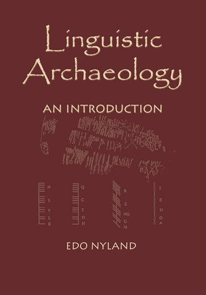 Linguistic Archaeology: An Introduction,Used